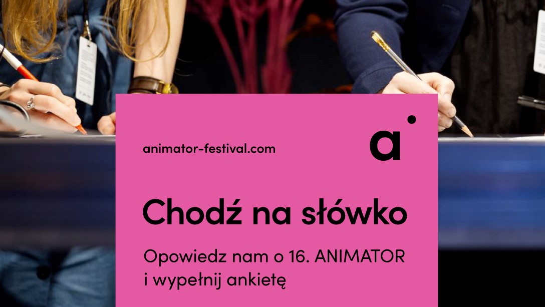 Zdjęcie główne aktualności Co sądzisz o 16. MFFA ANIMATOR?