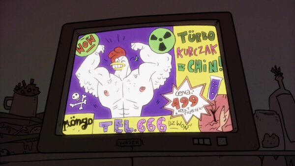 Kadr z filmu rysunkowego. Kineskopowy telewizor z wyświetloną reklamą przedstawiającą umięśnionego kurczaka. Wokół postaci napisy: „tel. 666”, „cena: 199 + koszt przesyłki”, „Möngo”, „Türbo kurczak z Chin”. 